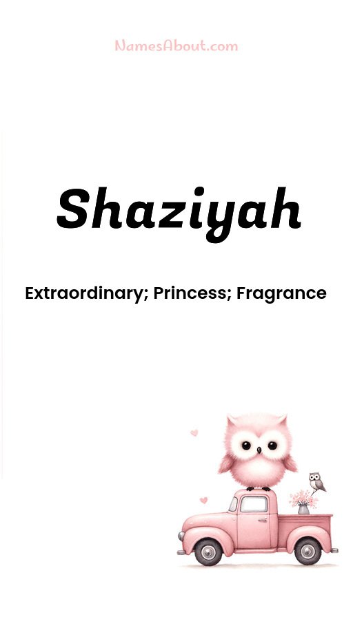 Meaning of Shaziyah