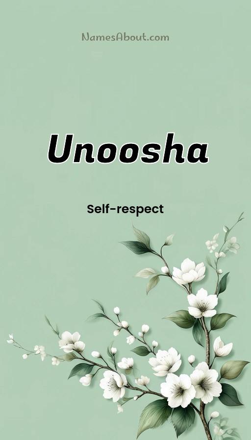 Unoosha name and meaning