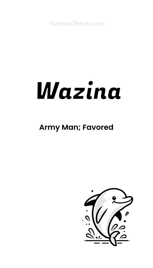 Wazina name and meaning