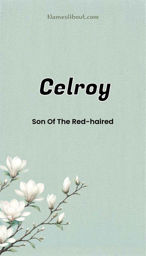 Celroy name and meaning