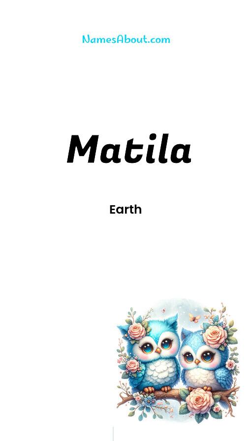 Matila name and meaning