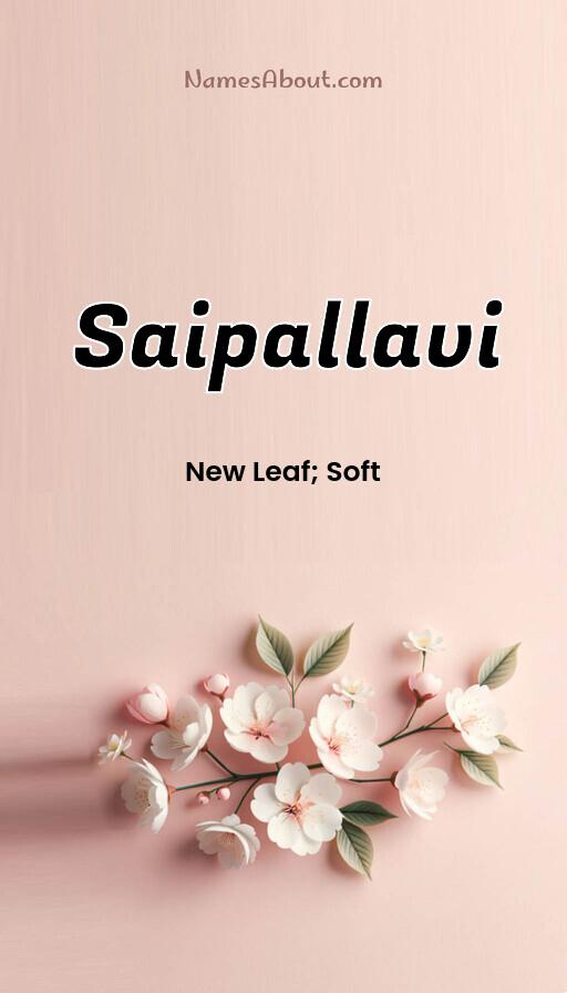 Saipallavi name and meaning