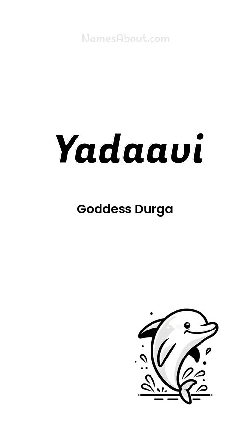 Meaning of Yadaavi