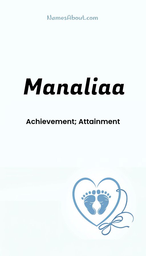 Meaning of Manaliaa