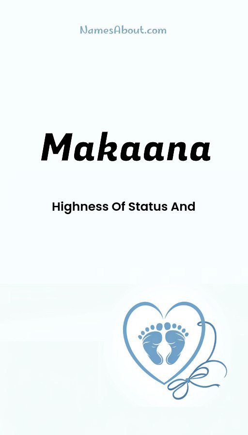 Meaning of Makaana