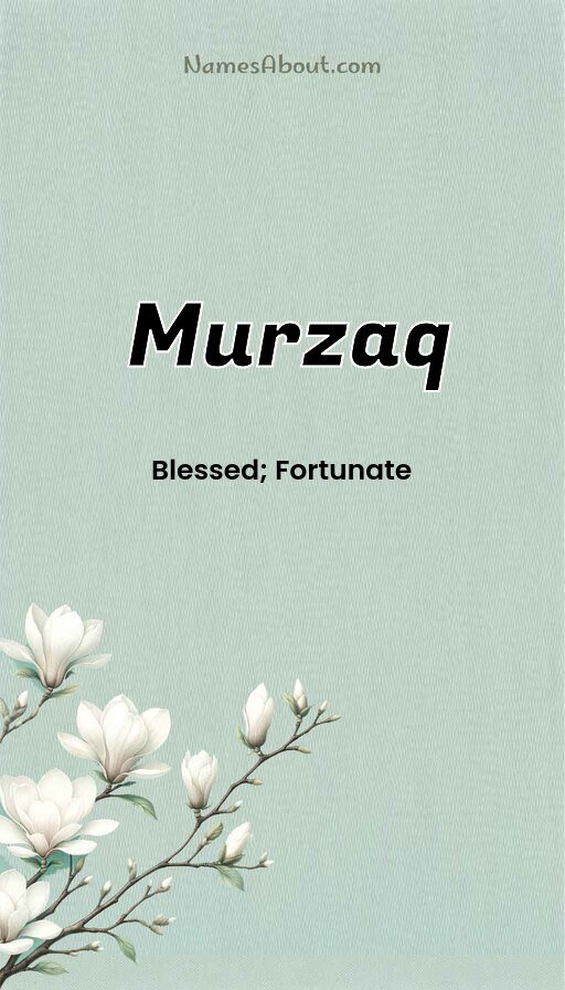 Meaning of Murzaq