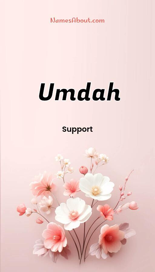 Umdah name and meaning