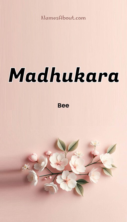 Meaning of Madhukara