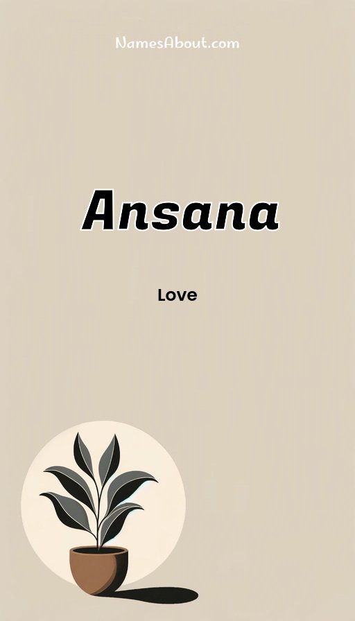 Meaning of Ansana