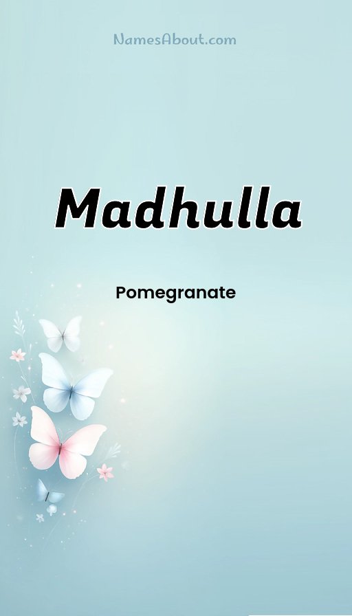 Meaning of Madhulla