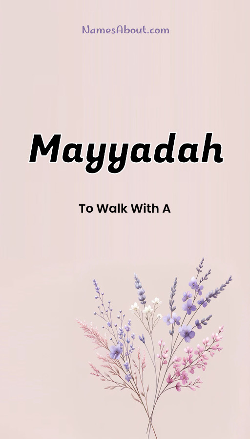 Meaning of Mayyadah