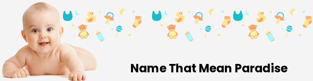 Name that mean Paradise