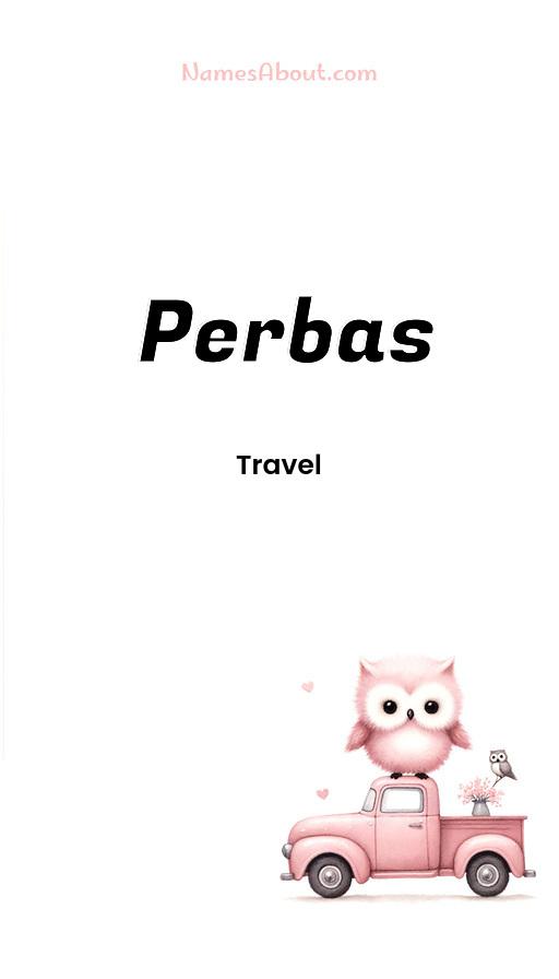 Perbas name and meaning