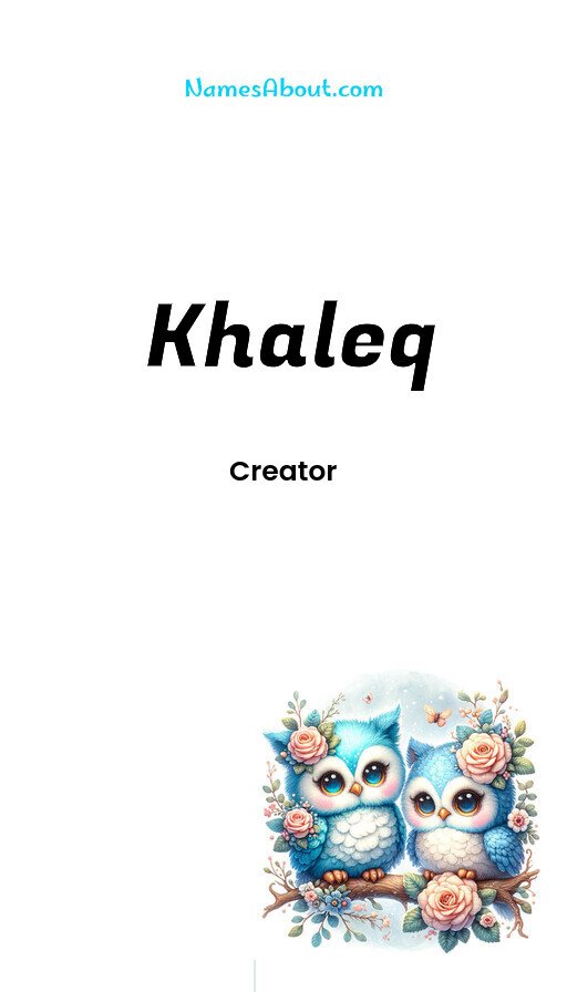 Meaning of Khaleq