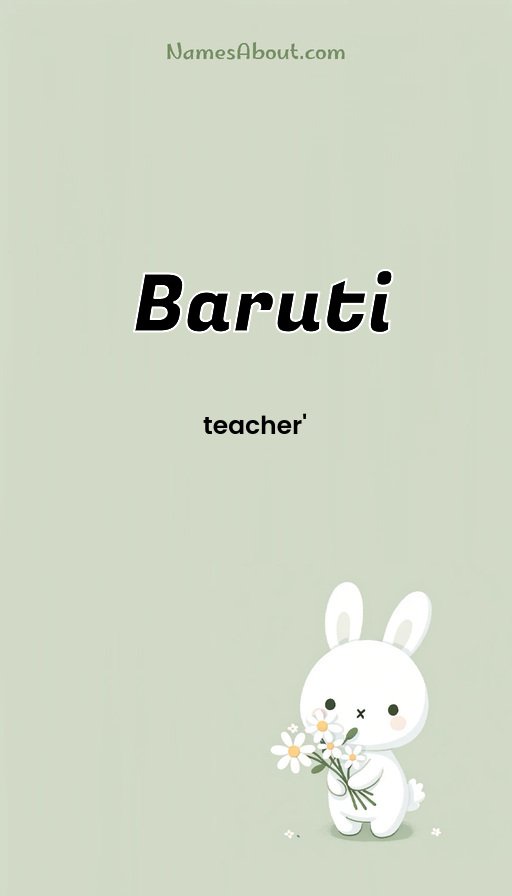 Meaning of Baruti