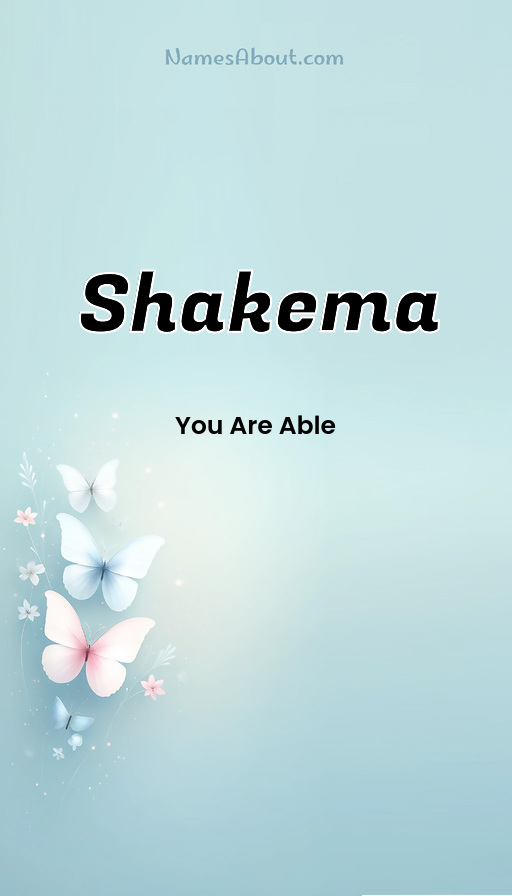 Meaning of Shakema