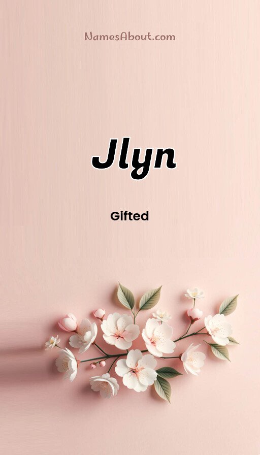 Meaning of Jlyn