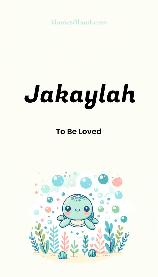 Meaning of Jakaylah
