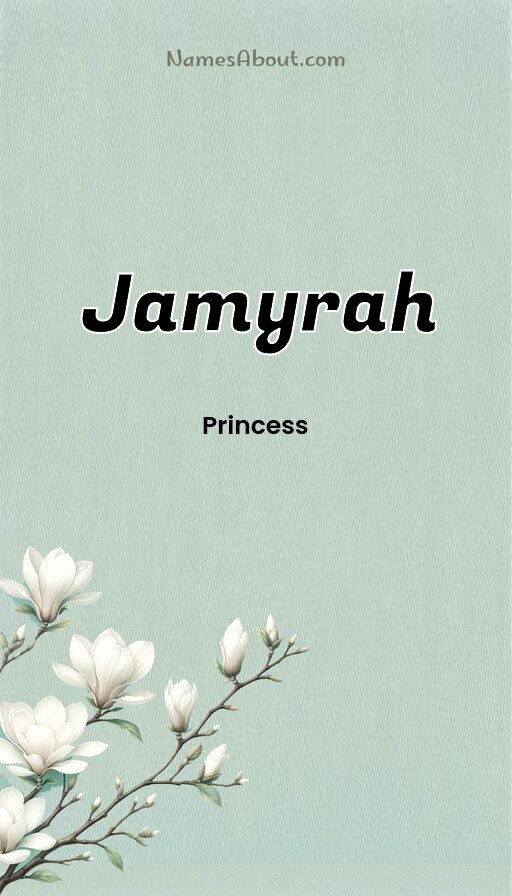 Meaning of Jamyrah