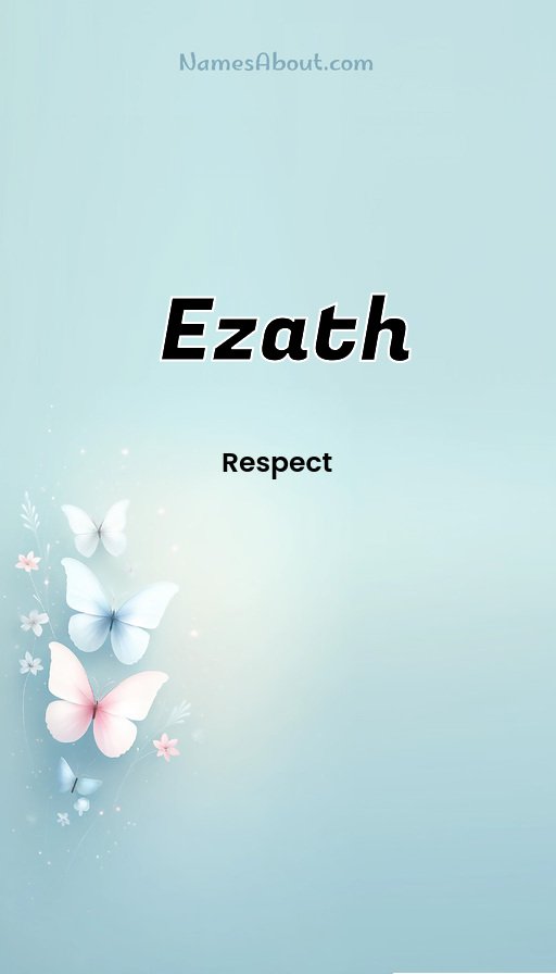 Meaning of Ezath