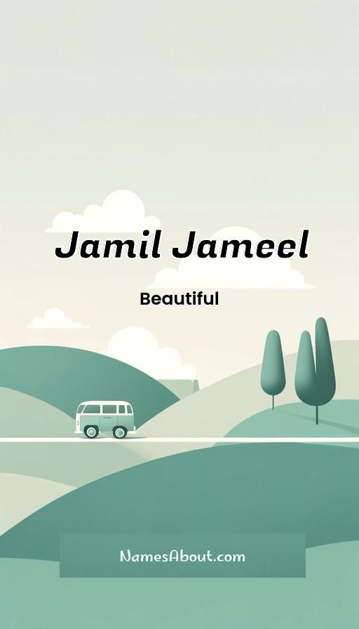 Jamil Jameel name and meaning