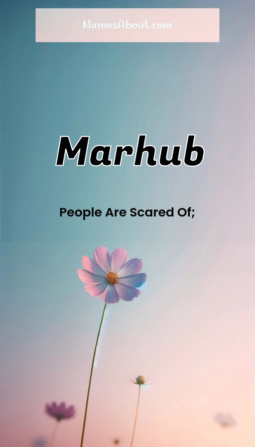 Meaning of Marhub