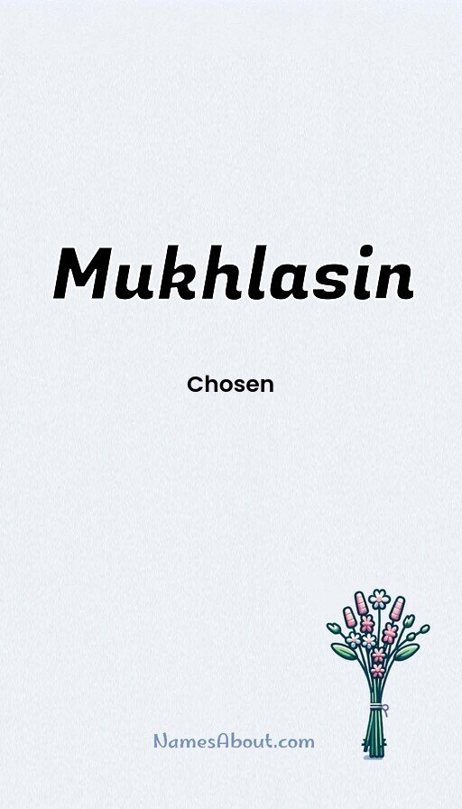 Meaning of Mukhlasin