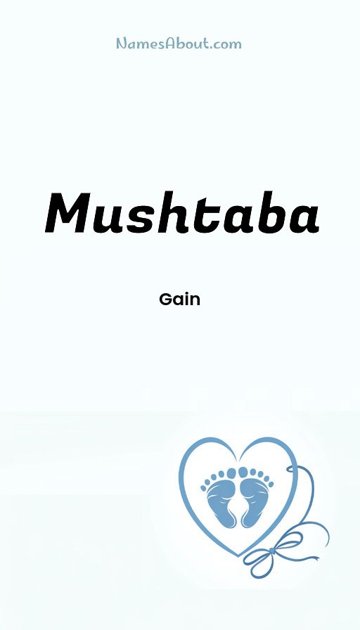 Meaning of Mushtaba