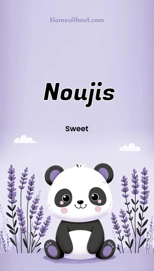 Noujis name and meaning