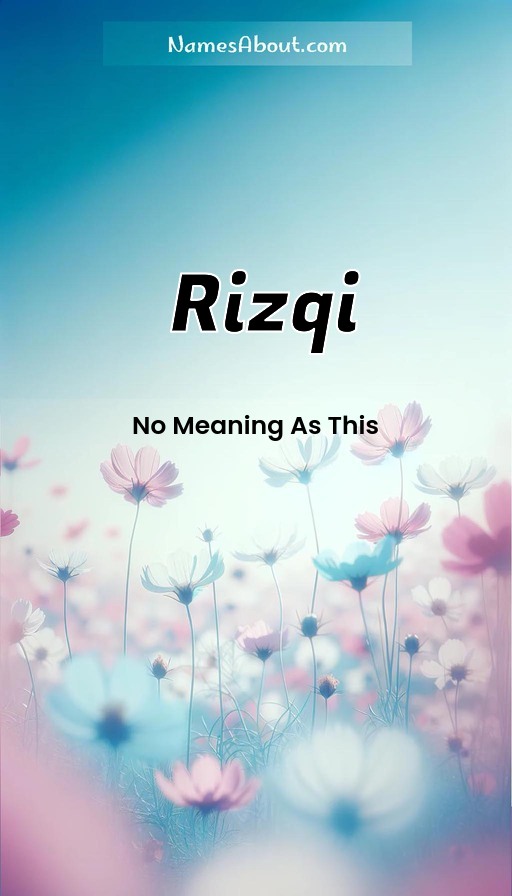 Meaning of Rizqi