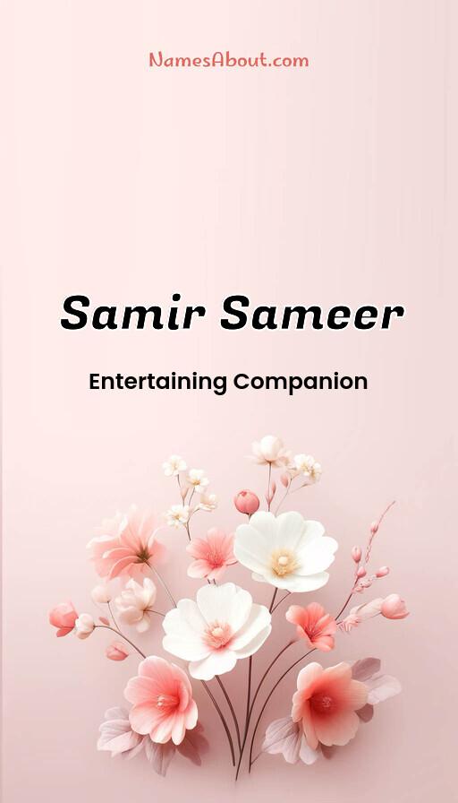 Samir Sameer name and meaning