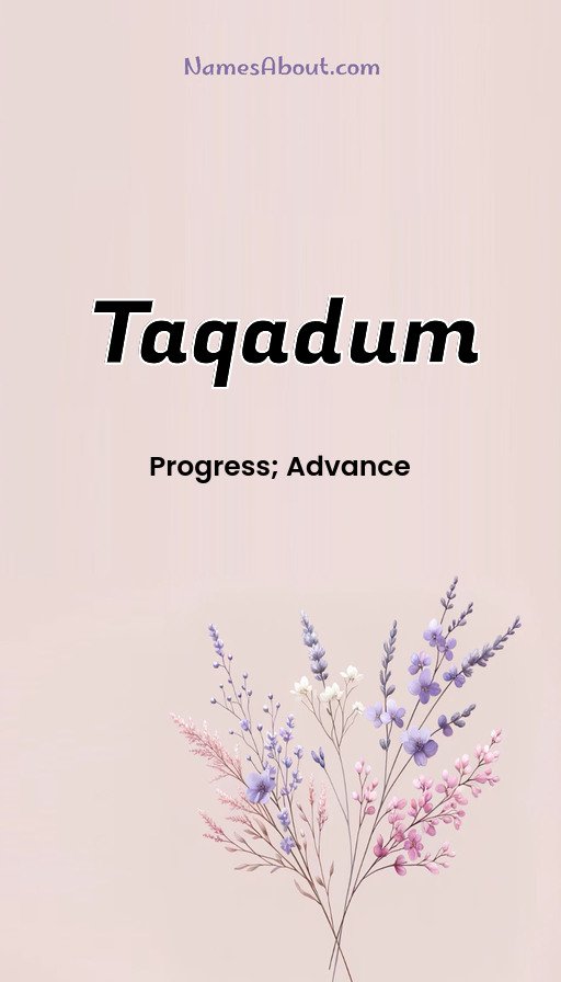 Meaning of Taqadum