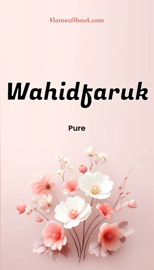 Meaning of Wahidfaruk