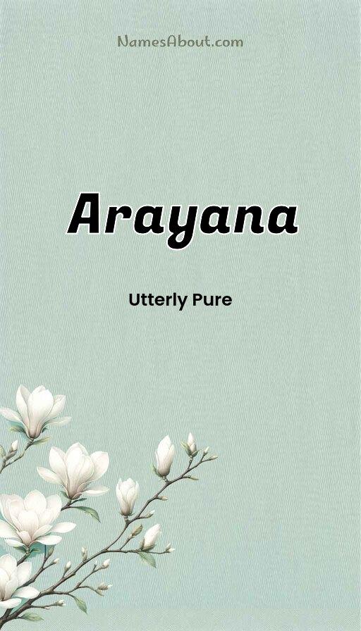 Meaning of Arayana