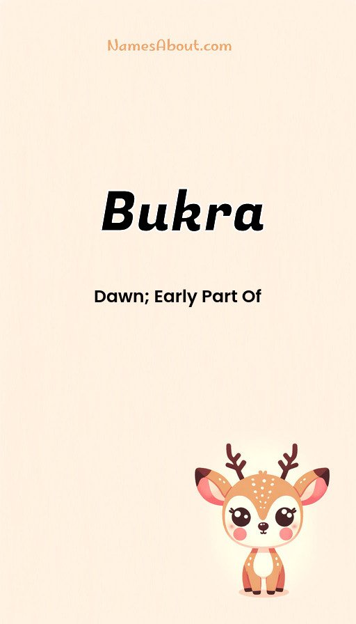 Meaning of Bukra