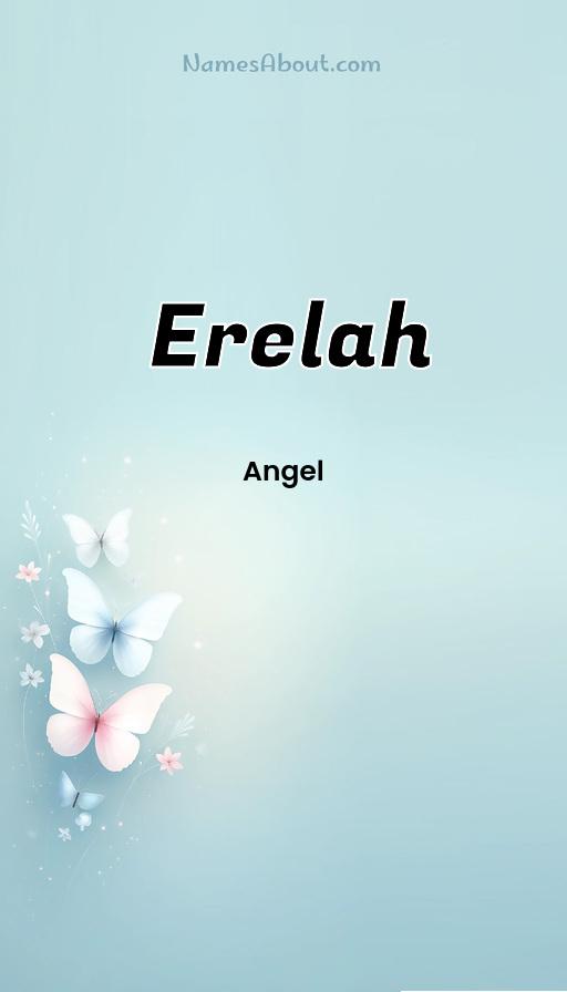 Erelah name and meaning