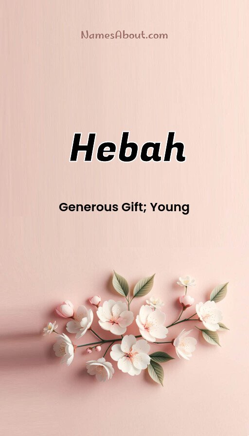 Meaning of Hebah