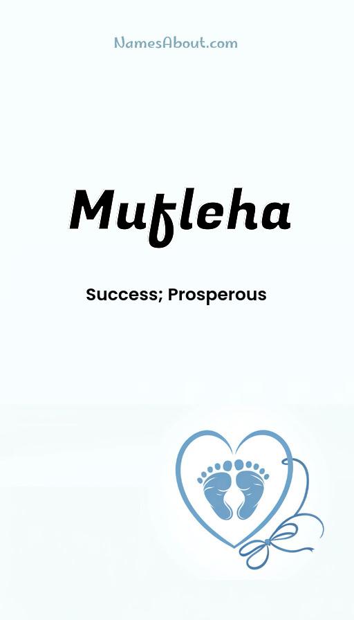 Meaning of Mufleha