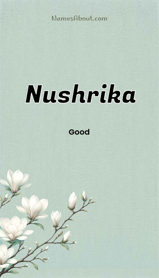Meaning of Nushrika