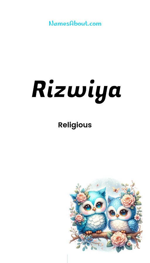 Meaning of Rizwiya