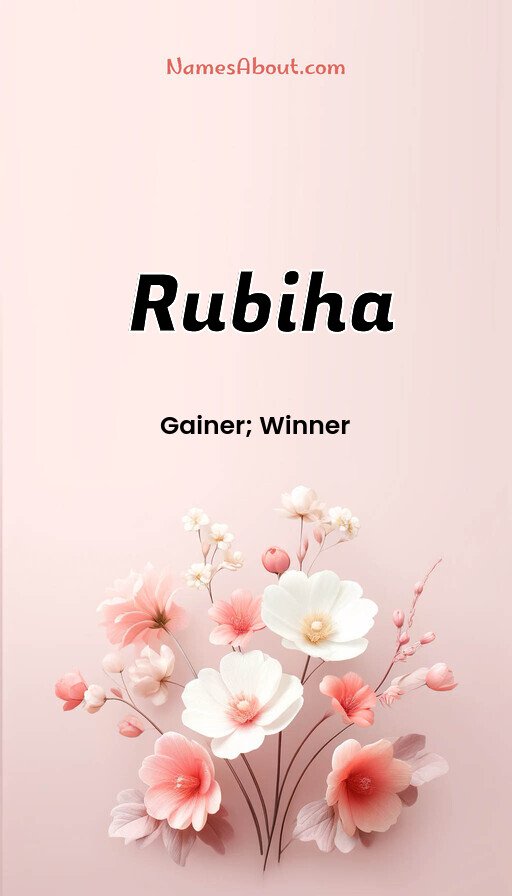 Meaning of Rubiha