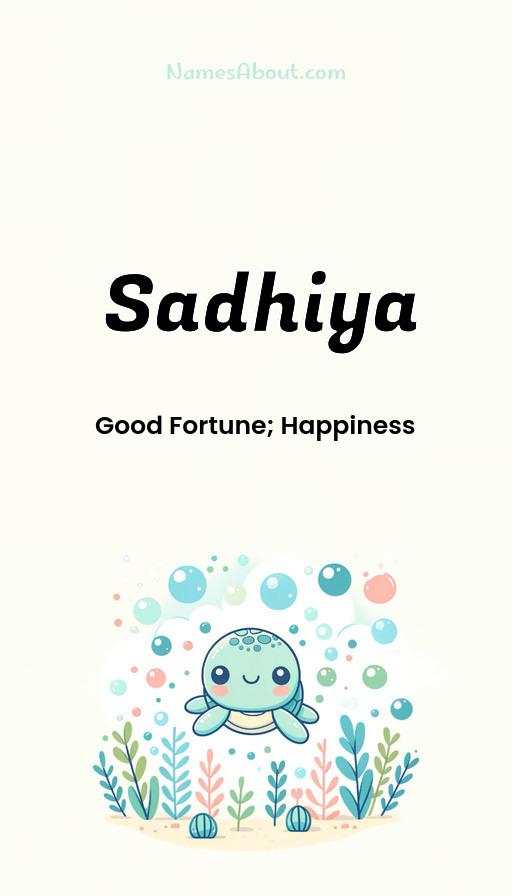 Meaning of Sadhiya