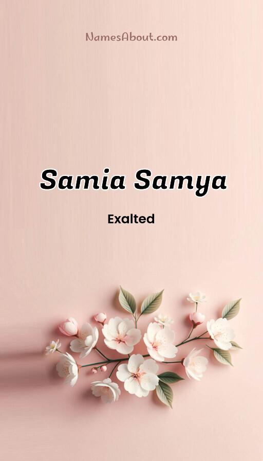 Samia Samya name and meaning