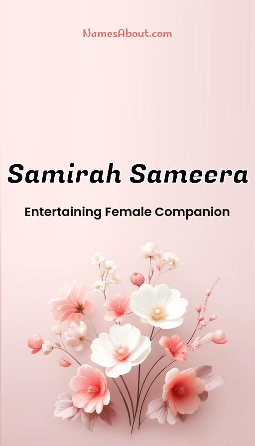 Samirah Sameera name and meaning