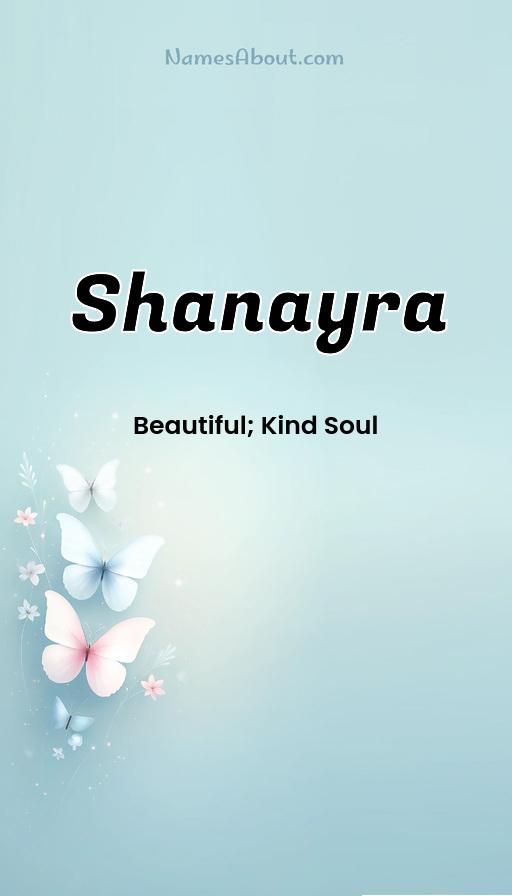 Shanayra name and meaning