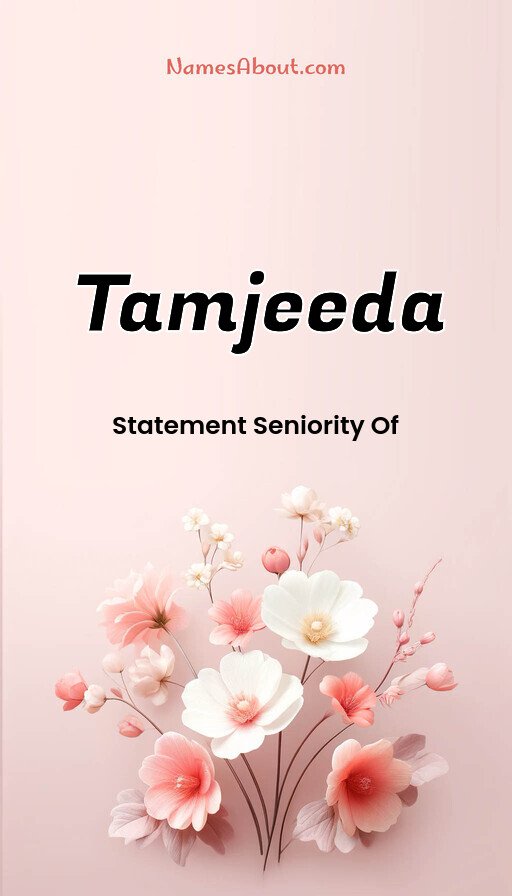 Meaning of Tamjeeda