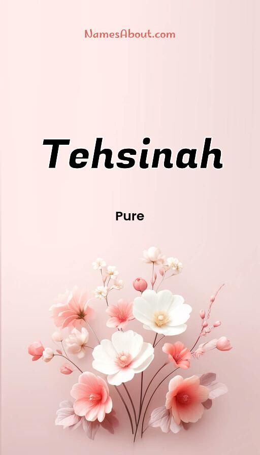 Meaning of Tehsinah