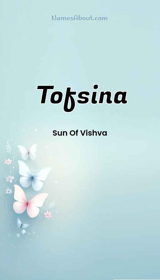 Meaning of Tofsina