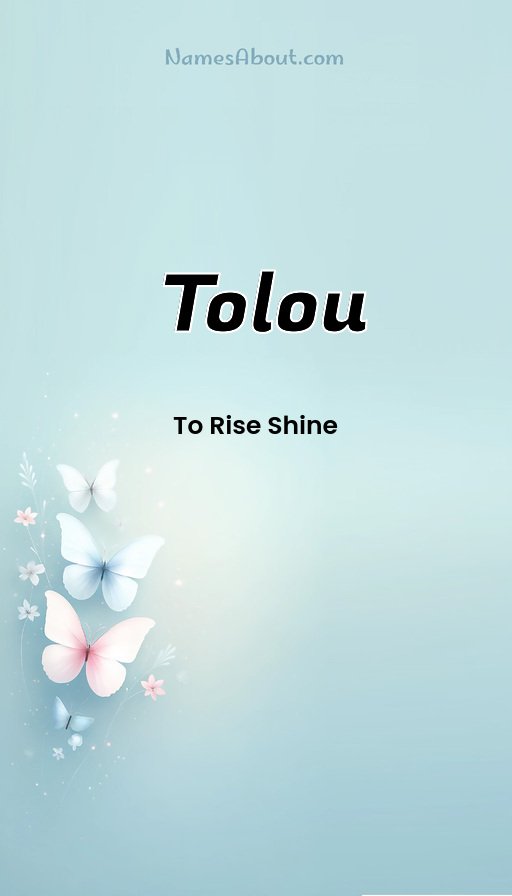 Meaning of Tolou