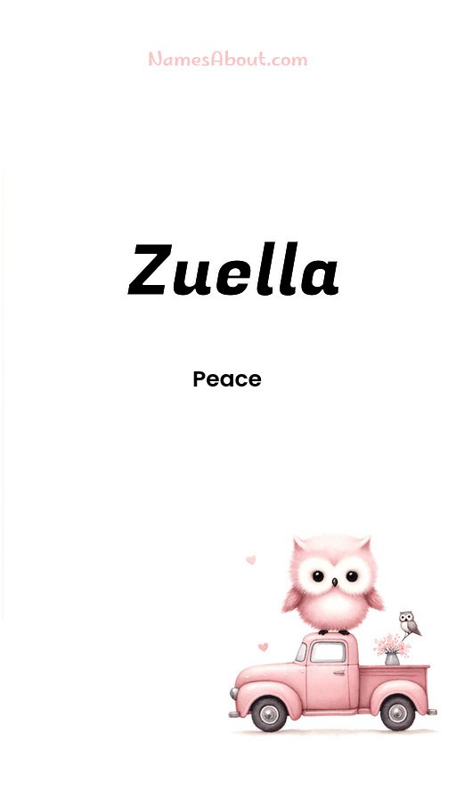 Meaning of Zuella